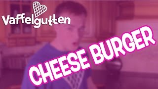 Cheese Burger  Vaffelgutten [upl. by Obed792]