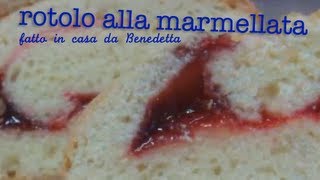 ROTOLO ALLA MARMELLATA DI CILIEGIE FATTO IN CASA DA BENEDETTA [upl. by Nofpets]