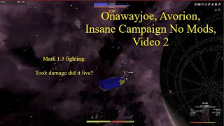 Onawayjoe Avorion Insane Campaign No Mods Video 2 [upl. by Ynnot]