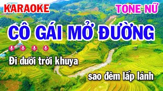 Karaoke Cô Gái Mở Đường Tone Nữ Nhạc Sống Cha Cha [upl. by Naresh387]