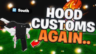 So I Tried Out HOOD CUSTOMS Again I KEPT GETTING JUMPED😡 [upl. by Netsud]