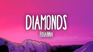 Rihanna  Diamonds [upl. by Moorefield]