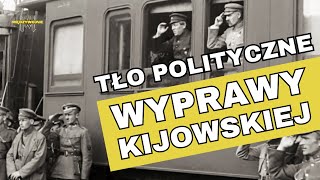 Dlaczego Józef Piłsudski podjął decyzję o ofensywie na Ukrainie Relacje Polski z bolszewicką Rosją [upl. by Yeniffit618]