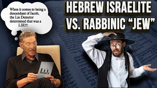 Hebrew Israelite Vs Rabbinic quotJewquot [upl. by Kalb]