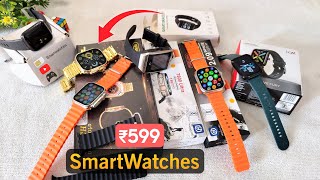 Smartwatches Ultra Top Smartwatches Unboxing 😍 599 ⚡  T800 T900 [upl. by Fruma295]