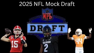 WAY TOO EARLY 2025 NFL Mock Draft [upl. by Harriet214]