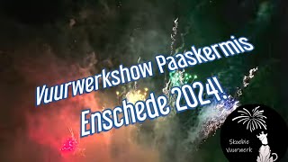 Vuurwerkshow Paaskermis Enschede 2024 [upl. by Scammon887]