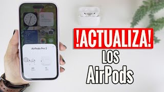 AirPods 🎧 COMO ACTUALIZAR  AirPods AirProds Pro AirPods Max amp AirPods 3 [upl. by Octavie]