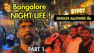 Bangalore NIGHT LIFE  Koramangala PUB  TAMIL [upl. by Aret]