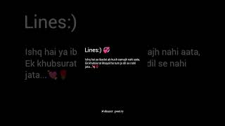 Ishq ya 💔🔥🥺 shazerPoetry shorts poetry [upl. by Atirac]