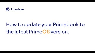 Updating Your PrimeBook to the Latest PrimeOS Version [upl. by Wandis]