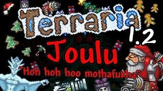 Terraria 12  Joulupäivitys  Tappajarobottipukki D [upl. by Vaios]