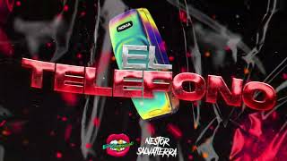 EL TELEFONO REMIX 📱 Nestor Salvatierra ft Dj Luciano Troncoso guaracha aleteo techengue [upl. by Otnicaj]