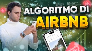 Hackerare lalgoritmo di Airbnb per essere sempre in prima pagina [upl. by Esirec]