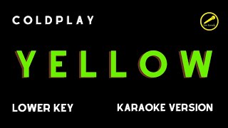 COLDPLAY  YELLOW KARAOKE VERSION LOWER KEY [upl. by Eninnej516]