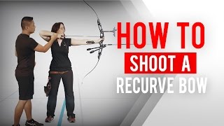 How to shoot a recurve bow  Archery 360 [upl. by Legir97]