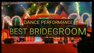 Best bridegroom Entertaining Performance [upl. by Landmeier]