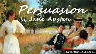 💐 PERSUASION by Jane Austen  FULL audiobook 🎧📖  Greatest🌟AudioBooks  V4 [upl. by Ffilc]