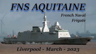 French Naval Frigate Aquitaine Visits Liverpool [upl. by Suolevram726]