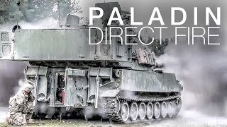 Paladin Howitzers Obliterate Targets With Direct Fire [upl. by Latham]