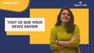 CRPE 2022  Tout ce que vous devez savoir [upl. by Clere]