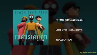 Black Eyed Peas J Balvin  RITMO Official Clean Version [upl. by Hathaway]