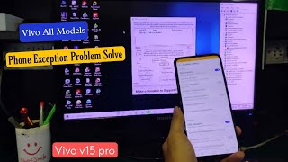 Vivo All Model  Phone Exception Problem Solve  Vivo v15 pro Error Fix  100 Work  Ravi Tech [upl. by Standice743]