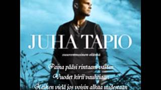 Juha Tapio Paina pääsi [upl. by Maxa]