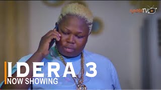 Idera 3 Latest Yoruba Movie 2022 Drama Starring Kemi Apesin  Sanyeri  Smally  Victoria Adeboye [upl. by Estren13]