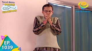 Taarak Mehta Ka Ooltah Chashmah  Episode 1004  Full Episode [upl. by Rust]