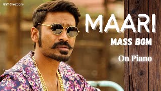 Maari Mass BGM 🔥🥵  Dhanush  Anirudh  Paino cover song  GST Creations ♥️ [upl. by Latashia451]