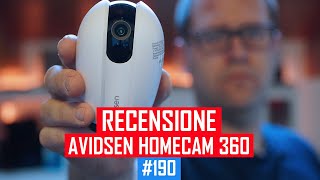 Recensione Avidsen HOMECAM 360 [upl. by Adore]