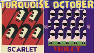 turquoise october scarlet and violet [upl. by Ball]