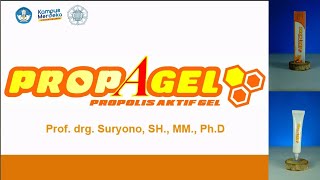 PROPAGEL  Gel Pencegah Radang GusiGingiva  Ketua Peneliti Prof drg Suryono SH MM PhD [upl. by Isus]