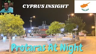 Protaras Cyprus at Night A Tour of the beautiful Strip [upl. by Ahsitniuq]