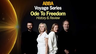 ABBA Voyage Series – Part 10 quotOde To Freedomquot  History amp Review [upl. by Dettmer820]