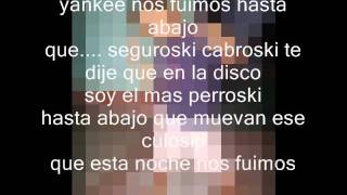 Seguroski Letra Daddy Yanke wmv [upl. by Oirretno687]