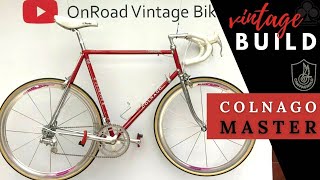 Colnago Master vintage bike build [upl. by Ankney830]