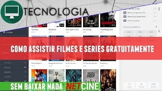 Como assistir Filmes e Séries Gratuitamente  Netcine Playpedia [upl. by Akineg685]