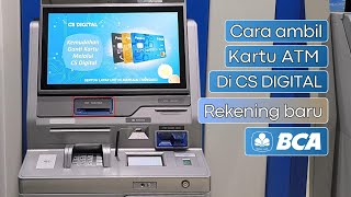 Cara cetak kartu ATM BCA di mesin CS Digital  Mengambil kartu ATM setelah daftar rekening online [upl. by Marilin]