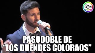 Pasodoble quotHace tiempoquot de Los duendes coloraos por Andrés Sánchez El Ventolera [upl. by Notsgnal194]