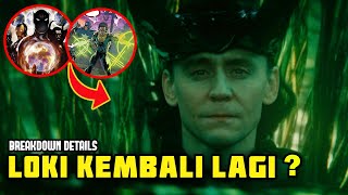 LOKI BAKAL KEMBALI DI MCU   LOKI THEORY BREAKDOWN [upl. by Hurwitz]