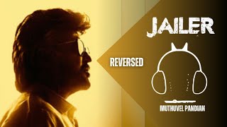 Muthuvel Pandian BGM Ringtone  Jailer  REVERSED BGM  Rajnikanth  Anirudh  Download Link👇 [upl. by Lynad827]