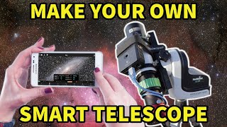 HOWTO Make a POWERFUL smart TELESCOPE Better than much bigger telescopes [upl. by Aelaza]