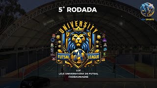 LUF 5° RODADA SÁBADO NOITE [upl. by Ahsilla806]