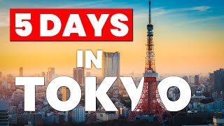 How to Spend 5 Days in TOKYO  Japan Travel Itinerary [upl. by Kaitlynn]