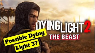 Dying Light The Beast Possible New Game [upl. by Peursem790]