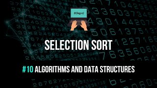 Selection Sort Explained  Algorithms and Data Structures 10 [upl. by Barton]