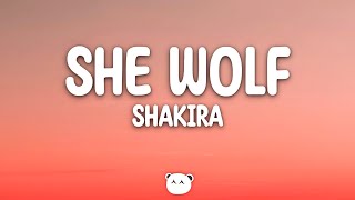 Shakira  She Wolf Lyrics [upl. by Eelynnhoj]