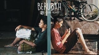 BERUBAH  Film Pendek Short Movie Kemendikbud 2017 [upl. by Harte787]